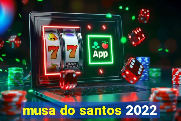 musa do santos 2022