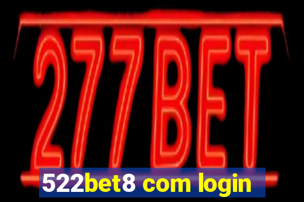 522bet8 com login