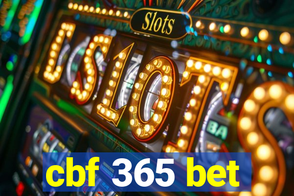 cbf 365 bet