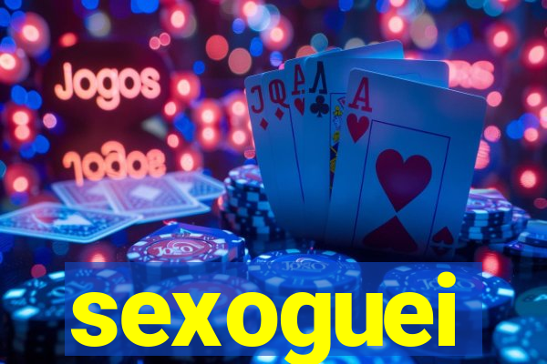 sexoguei