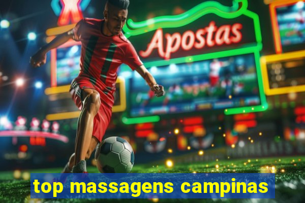 top massagens campinas