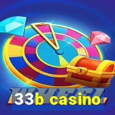 33b casino