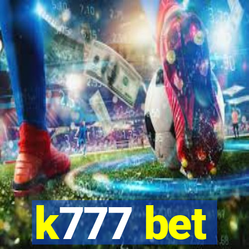 k777 bet