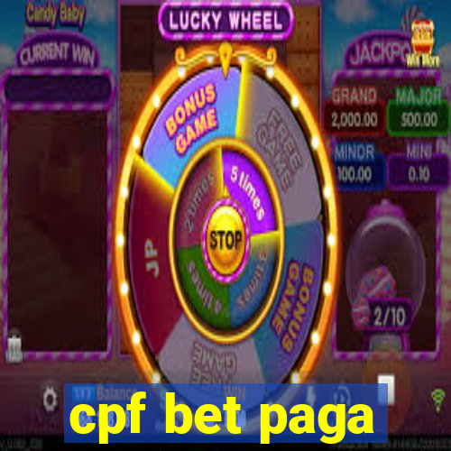 cpf bet paga