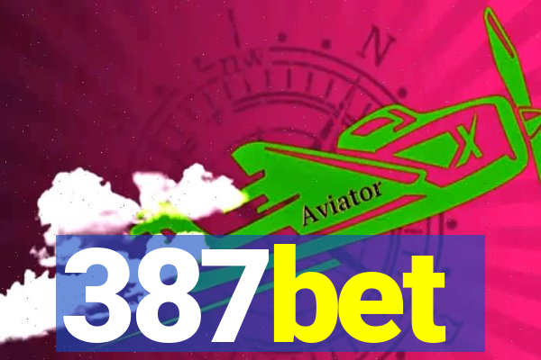 387bet