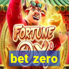 bet zero