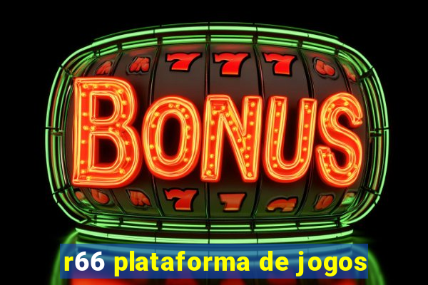 r66 plataforma de jogos