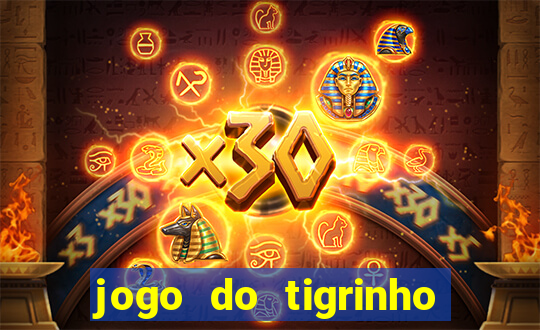 jogo do tigrinho deposito minimo 5 reais