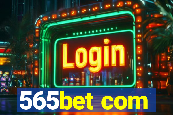 565bet com