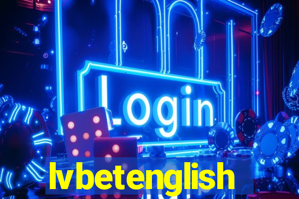 lvbetenglish