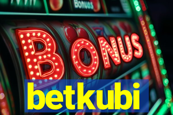 betkubi