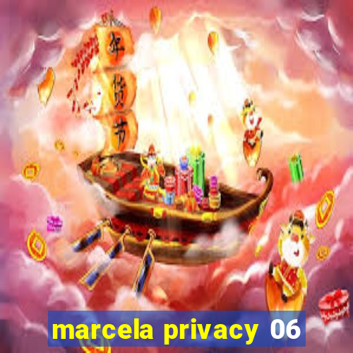 marcela privacy 06