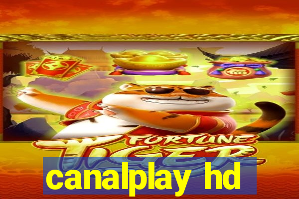 canalplay hd