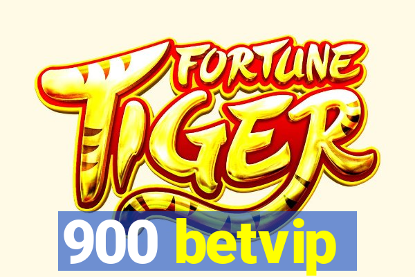 900 betvip