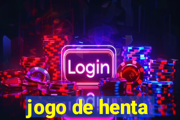 jogo de henta