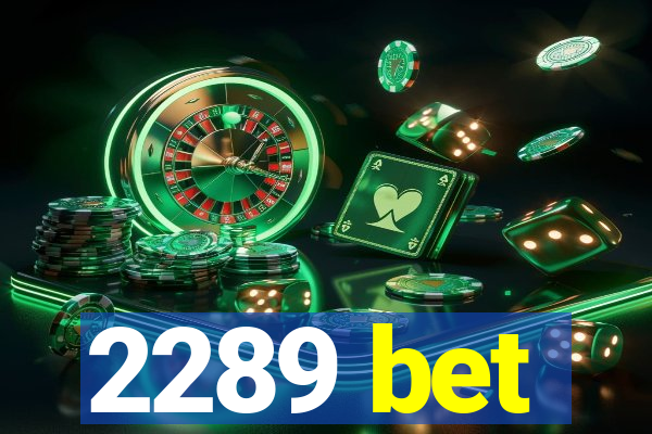 2289 bet