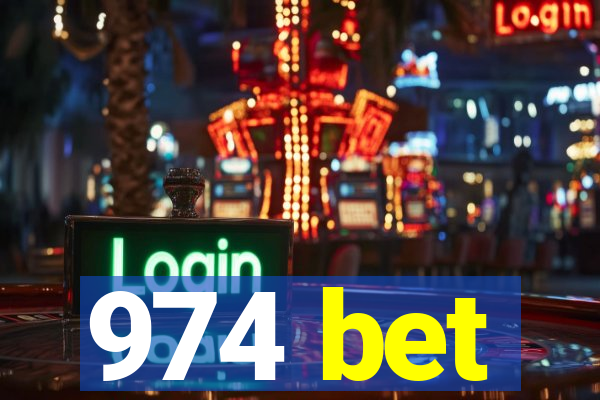 974 bet