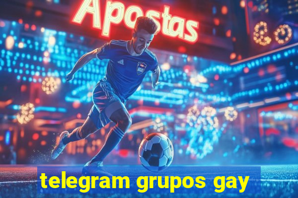 telegram grupos gay