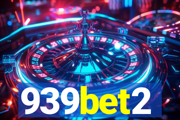 939bet2