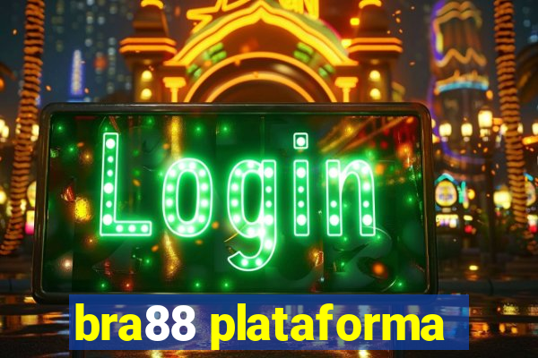 bra88 plataforma