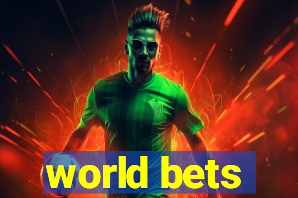 world bets