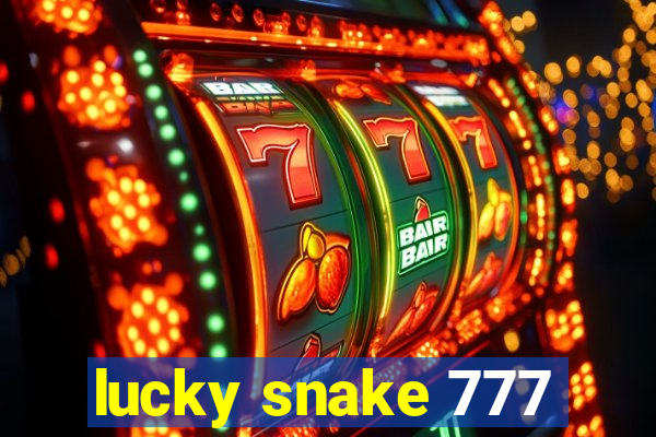 lucky snake 777