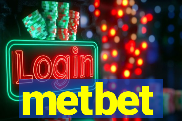 metbet