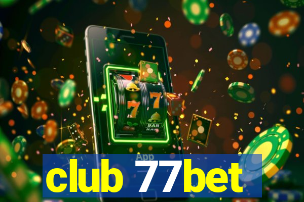 club 77bet