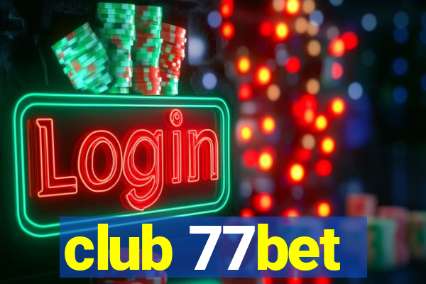 club 77bet