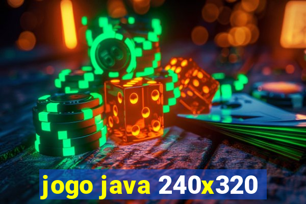 jogo java 240x320