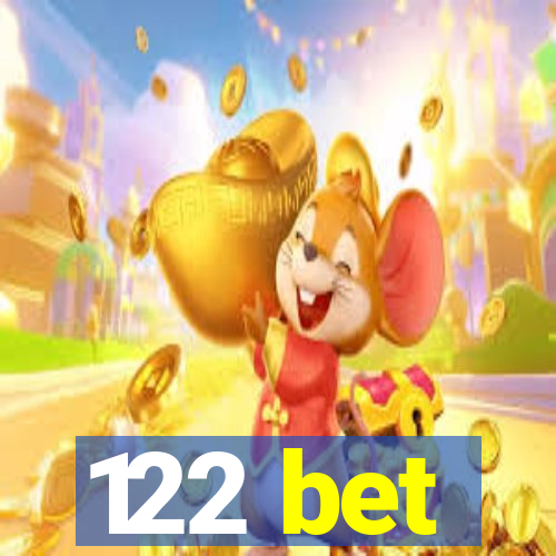 122 bet