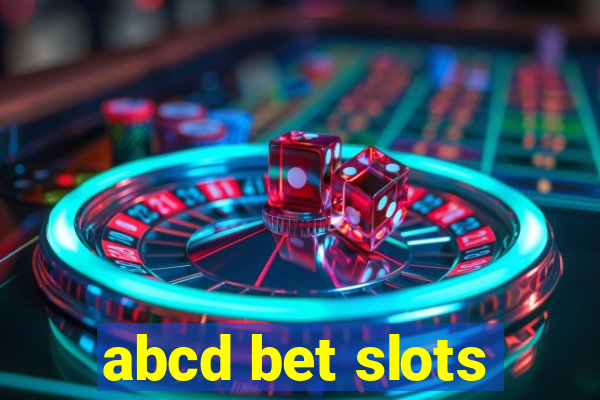 abcd bet slots