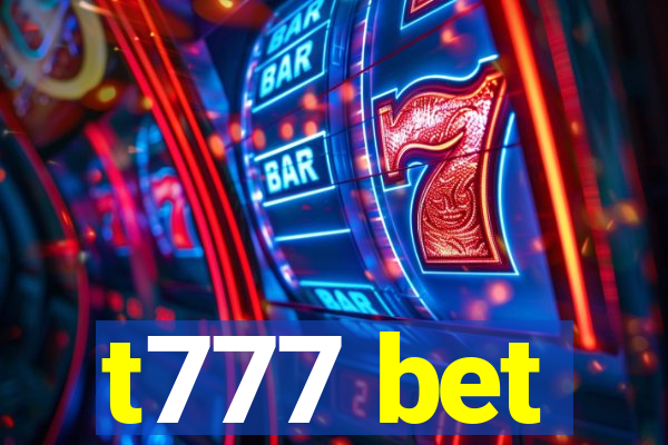 t777 bet