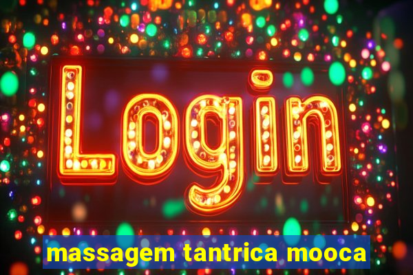 massagem tantrica mooca