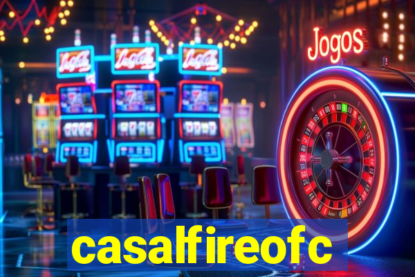 casalfireofc