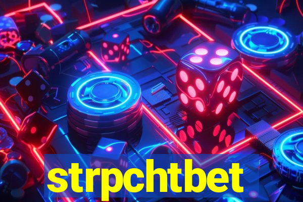 strpchtbet