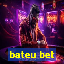 bateu bet